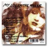 My Lover The Killer CD -back