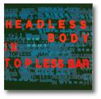 Die Haut: Headless Body In A Topless Bar CD-front