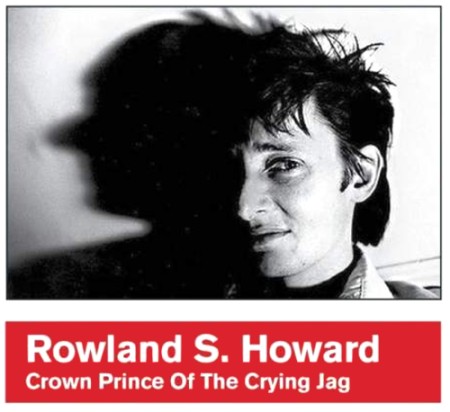 Rowland S.Howard tributes